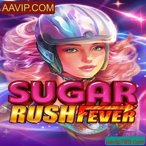 Descubra o Mundo Empolgante de SugarRushFever com AAVIP.COM